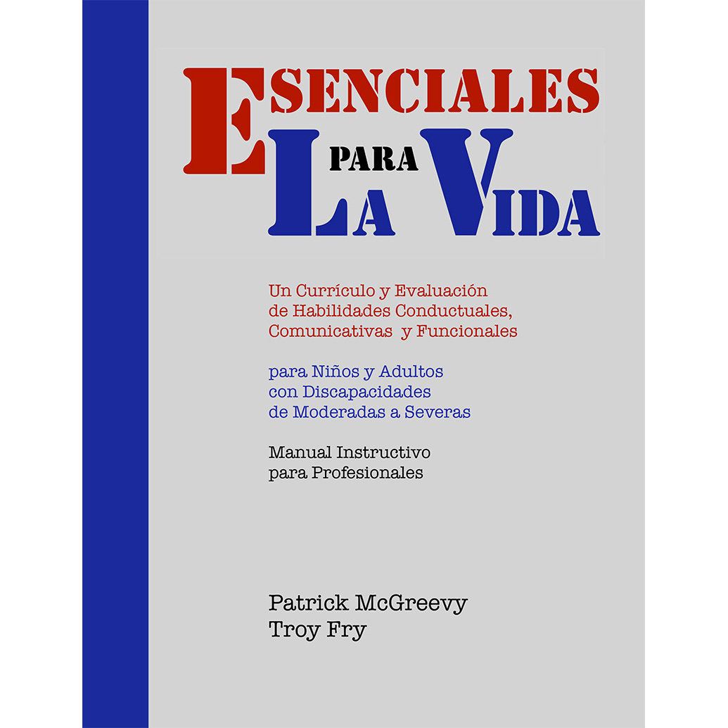 Esenciales para la Vida (The Essential for Living Practitioner's Handbook in Spanish): an e-Book